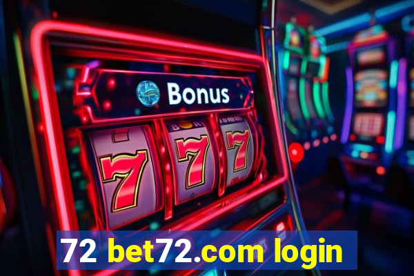 72 bet72.com login